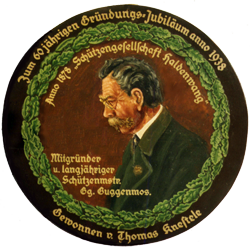 Ehrenscheibe zum 60. Gründungs-Jubiläum im Jahre 1938 Ehrenscheibe zum 60. Gründungs-Jubiläum im Jahre 1938